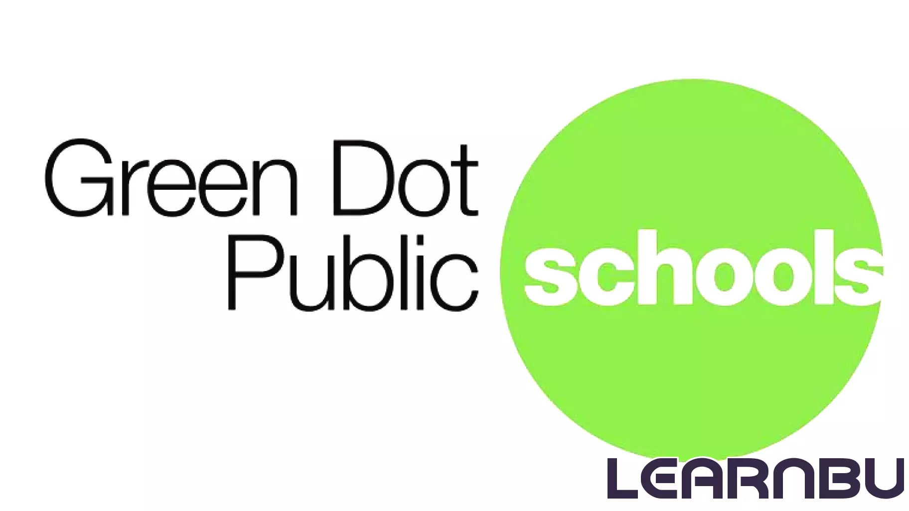 GREEN DOT PUBLIC SCHOOLS RECEIVES $8.84 MILLION, SEVEN-YEAR GEAR UP GRANT FROM U.S. DEPARTMENT OF EDUCATION