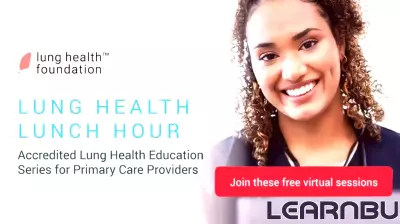 Free Virtual Education Series on Lung Health Offered by the Lung Health Foundation